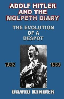 Adolf Hitler And The Molpeth Diary