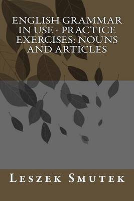 English Grammar in Use - Practice Exercises