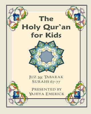 The Holy Qur'an for Kids - Juz Tabarak