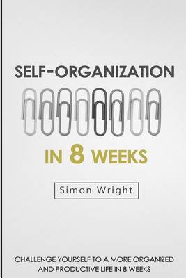 Self-Organization In 8 Weeks