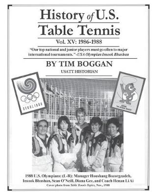 History of U.S. Table Tennis Volume 15