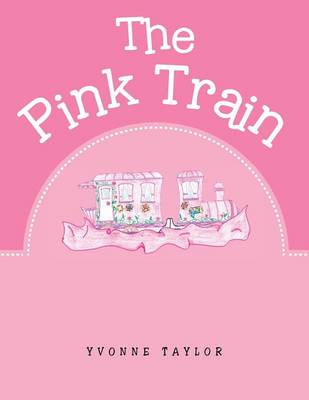 The Pink Train