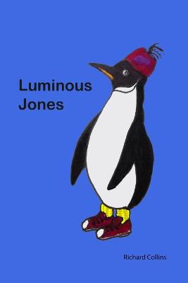 Luminous Jones