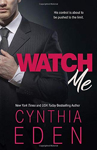 Watch Me: Volume 1 (Dark Obsession)