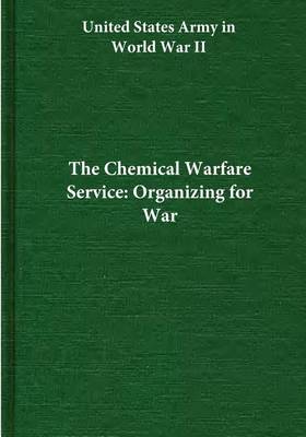 The Chemical Warfare Service