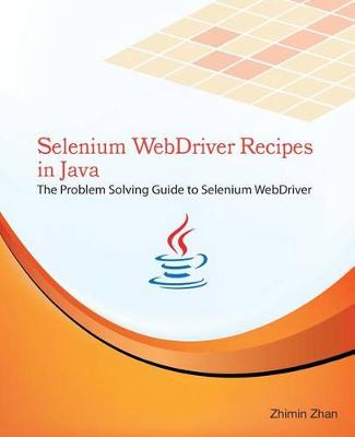 Selenium WebDriver Recipes in Java