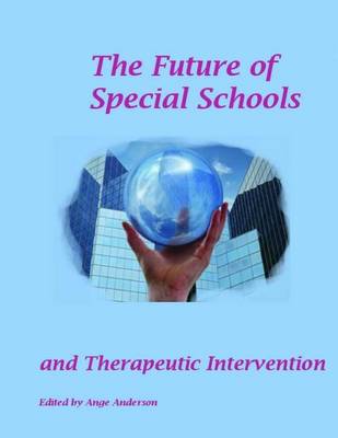 The Future of Special schools