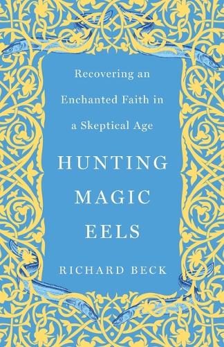 Hunting Magic Eels