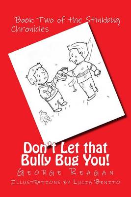 Don't Let that Bully Bug You!