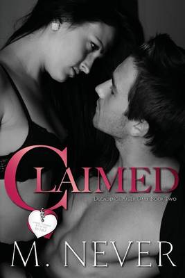Claimed (Decadence after Dark Book 2)