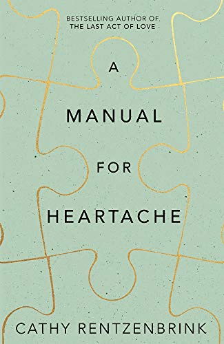 A Manual for Heartache