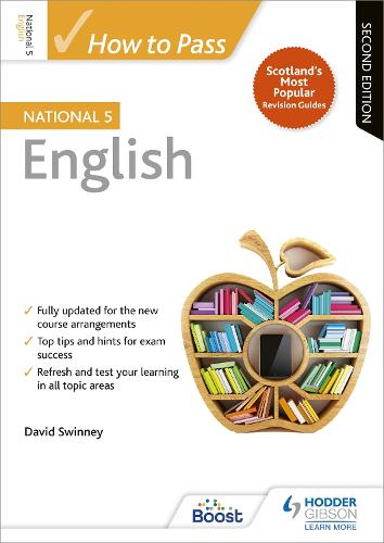 How to Pass National 5 English, Second Edition