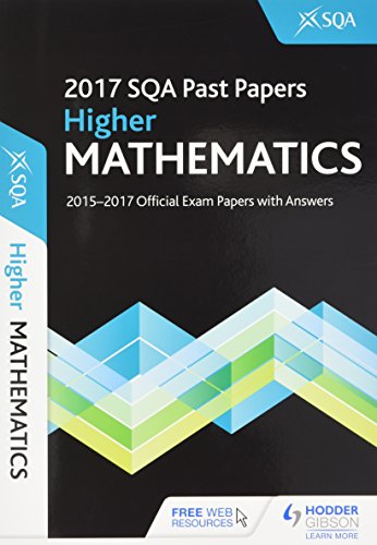 Higher Mathematics 2017-18 SQA Past Papers with Answers