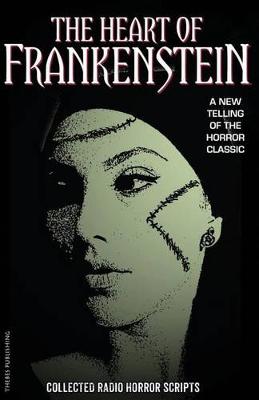 The Heart of Frankenstein