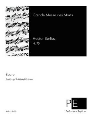 Grande Messe des Morts