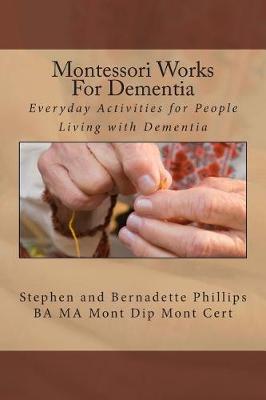 Montessori Works For Dementia