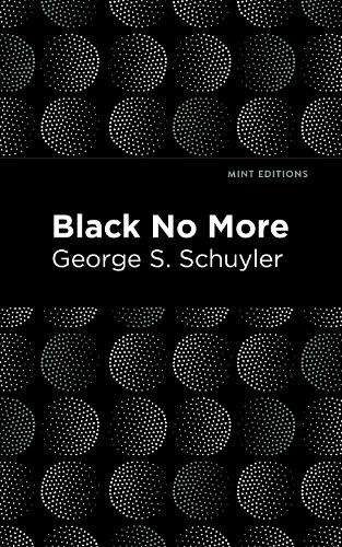 Black No More