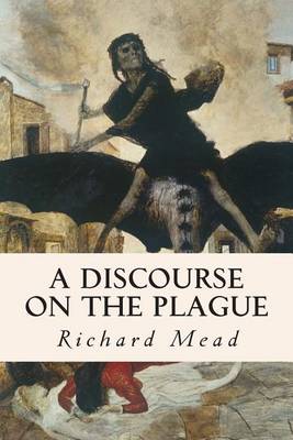 A Discourse on the Plague