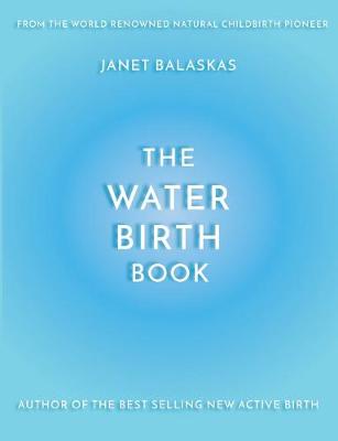The Water Birth Book