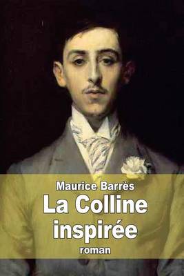 La Colline inspirée