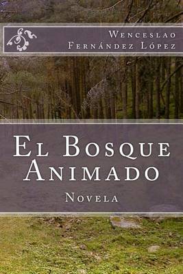 El Bosque Animado