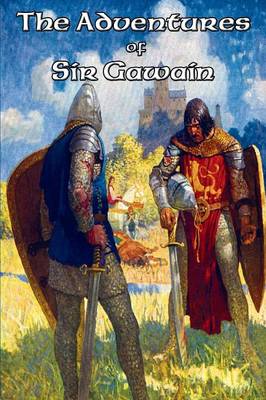 The Adventures of Sir Gawain - A Positronic Book