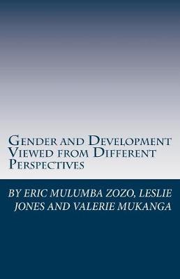 Gender and Development Viewed from Different Perspectives