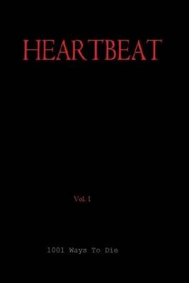 HEARTBEAT, Vol 1, Script