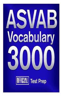 Official ASVAB Vocabulary 3000