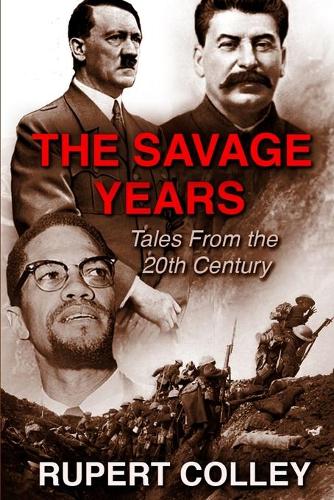The Savage Years