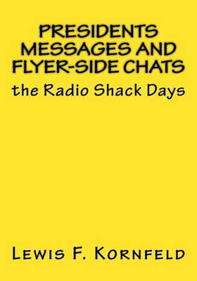 Presidents Messages and Flyer-Side Chats