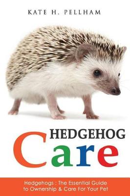 Hedgehogs