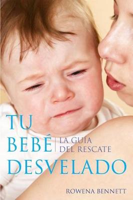 Tu Bebe Desvelado