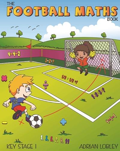 The Football Maths Book