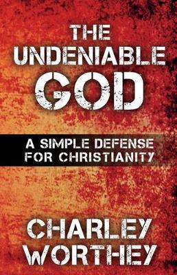 The Undeniable God