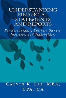 Understanding Financial Statements and Reports