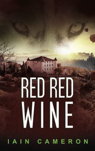 Red Red Wine (DI Angus Henderson)