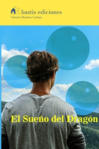El Sueño Del Dragón