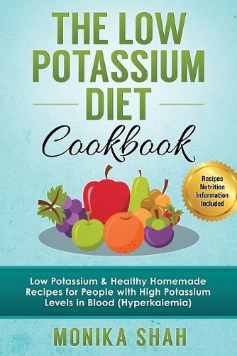 Low Potassium Diet Cookbook