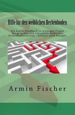 Hilfe für den weiblichen Beckenboden