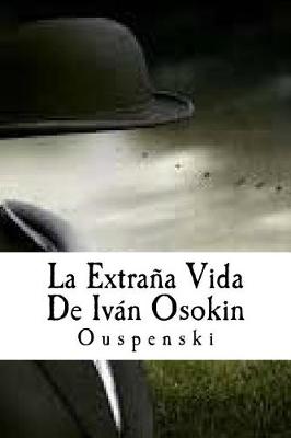 La Extrana Vida De Ivan Osokin