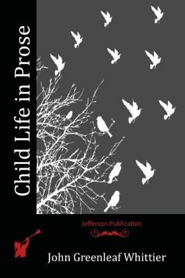 Child Life in Prose