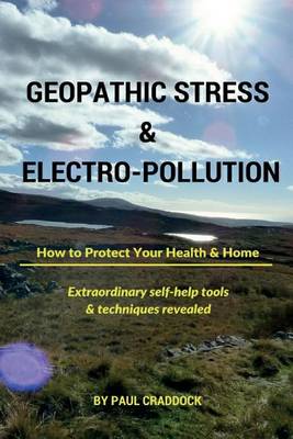 Geopathic Stress & Electropolution