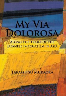 My Via Dolorosa