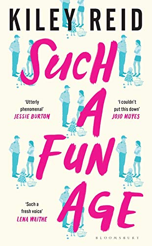 Such a Fun Age: 2020's most hotly anticipated debut novel