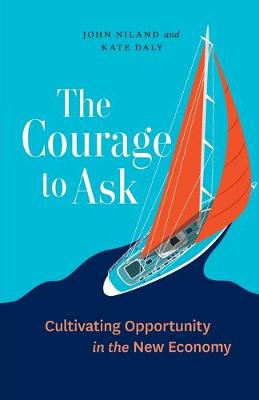 The Courage to Ask
