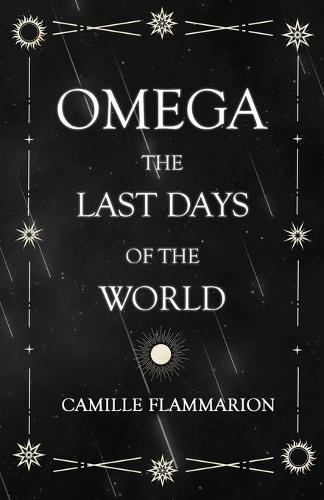 Omega - The Last Days of the World