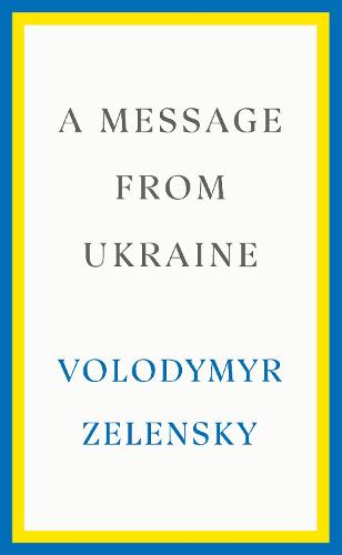 A Message from Ukraine