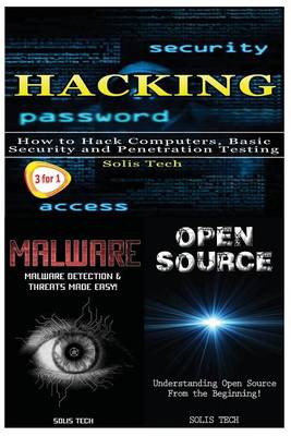 Hacking + Malware + Open Source