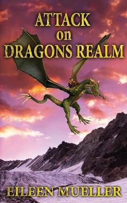 Attack on Dragons Realm